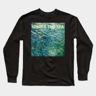 under the sea,blue sea,sea creatures,Turtle, puffer fish, starfish, shrimp, shark, tropical fish, sea horse, seaweed, sardines, squid, crabs, clams Long Sleeve T-Shirt